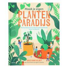 Maak je eigen plantenparadijs, Iris van Vliet via Dille & Kamille