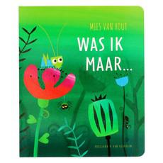 Was ik maar..., Mies van Hout via Dille & Kamille